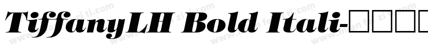 TiffanyLH Bold Itali字体转换